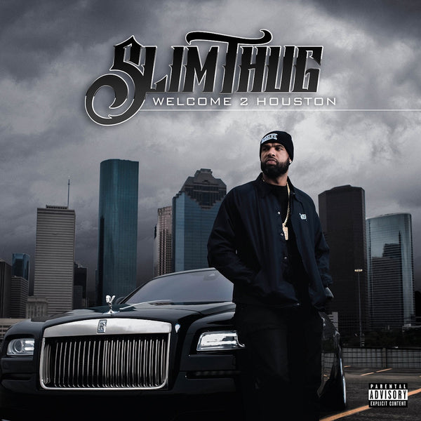 Slim Thug - Welcome 2 Houston
